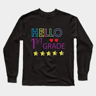 hello 1st grade Long Sleeve T-Shirt